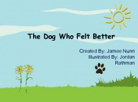 The Dog Who Felt Better