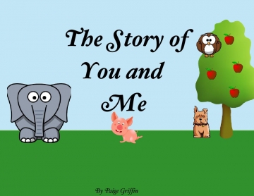 The Story Of You And Me