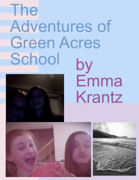 The Adventures of Green Acres School