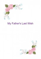 My Father's Wish