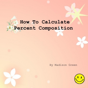 How To Calculate Percent Composition