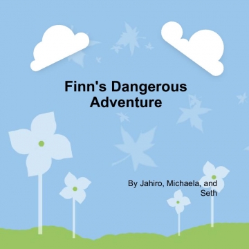 Flinn's dangerous Adventure