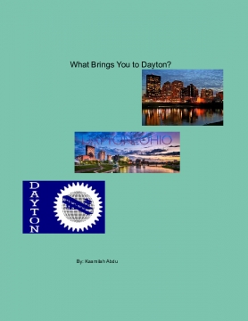 What brings you to Dayton?