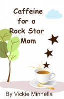 Caffeine for a Rock Star Mom