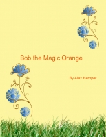 Bob the Magic Orange