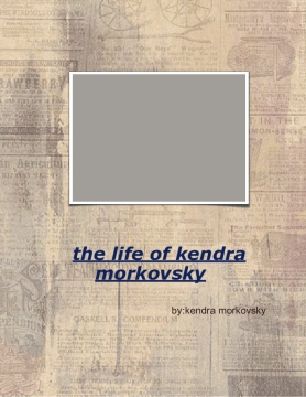 kendra's life