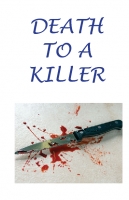 Death to a Killer