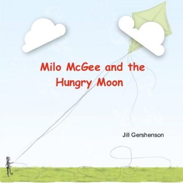 Milo McGee and the Hungry Moon