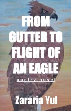 FROM GUTTER TO FLIGHT OF AN EAGLE