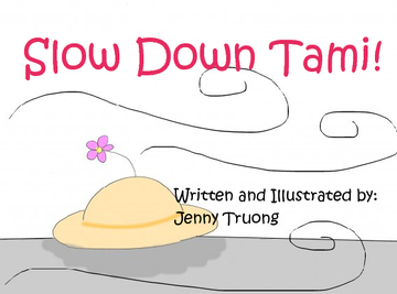 Slow Down Tami!