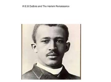 W.E.B Dubois And The Harlem Renaissance