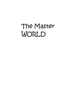 The Master World