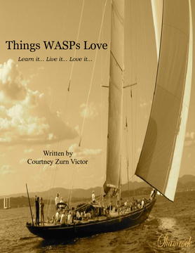 Things WASPs Love