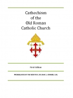 Catechism of the Old Roman Catholic Church
