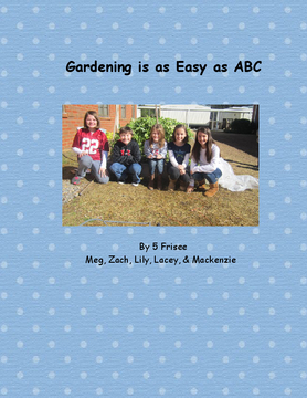 Gardening is as Easy as ABC