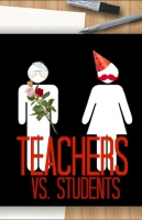 Teachers vs. Students