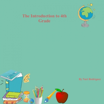 The Introduction to 4th Grade