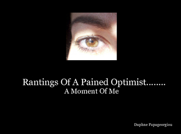 Rantings Of A Pained Optimist