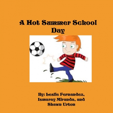 A Hot Summer School Day