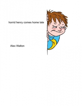 Horrid henry comes home late with three othet stories