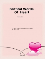 Faithful Words Of Heart