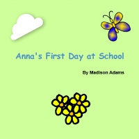 Anna's First Day at School