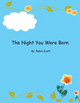 The Night You Were Born