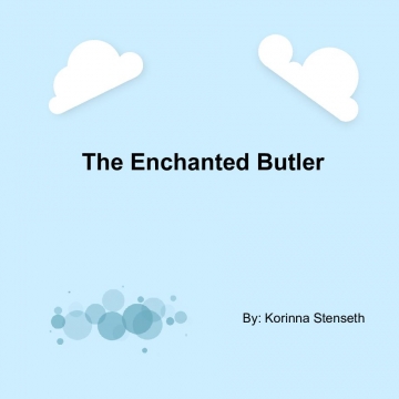 The Enchanted Butler
