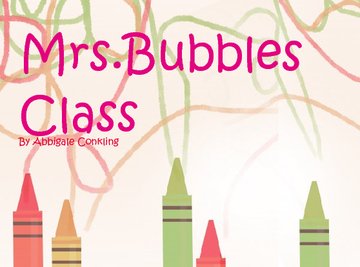 Mrs Bubbles Class