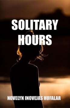 Solitary Hours