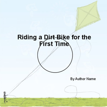 Riding a Dirt Bike for the First Timeq