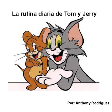 La rutina diaria de Tom y Jerry