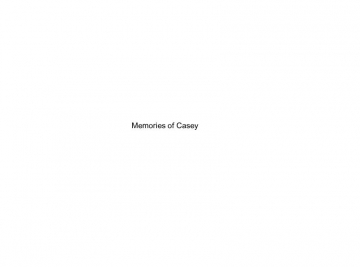 Memories of Casey