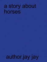 A story about two horses
