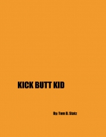 Kick Butt Kid