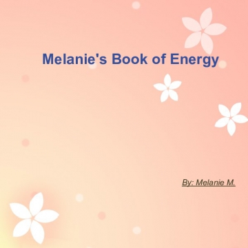 Melanie's Book of Energy