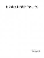 Hidden under the lies