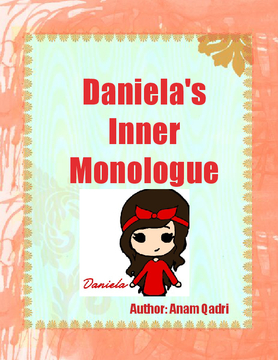 Daniela's Inner Monologue