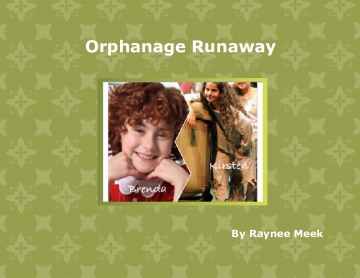 Orphanage Runaway
