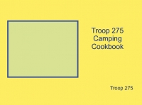 Troop 275 Camping Cookbook