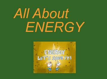 All About ENERGY