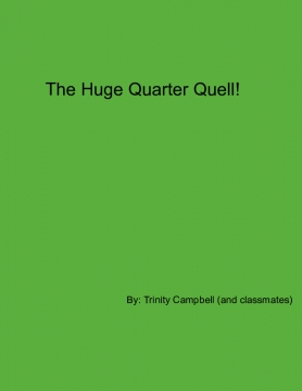 The Huge Quarter Quell