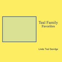 Teal Family Favorites