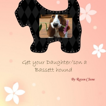 Get your daughter a Bassett hound