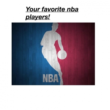 Your favorite nba players