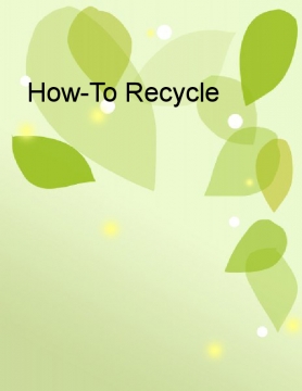 How To RECYCLE