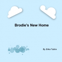 Brodie's New Home