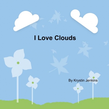 I Love Clouds