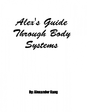 Alex's Guide Through Body Systems