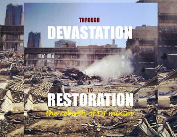 through DEVASTATION to RESTORATION